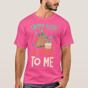 Cappy 95Th Birthday To Me Capybara Theme Birthday T-Shirt