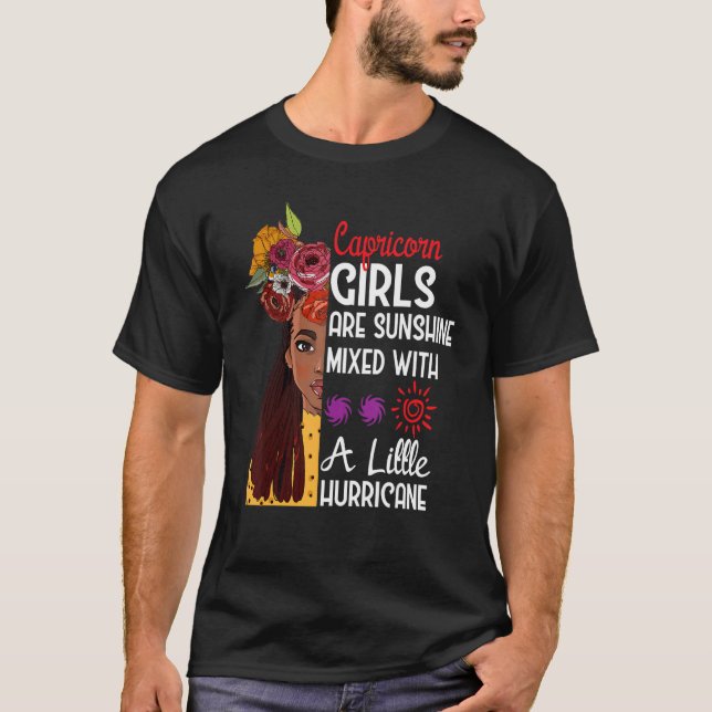 Capricorn Girls Are Sunshine Mixed With A Little H T-Shirt (Front)
