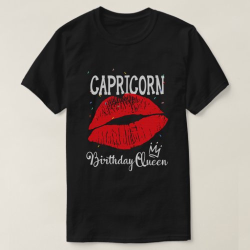 Capricorn Queen Red Lips Zodiac Birthday Queen T_Shirt