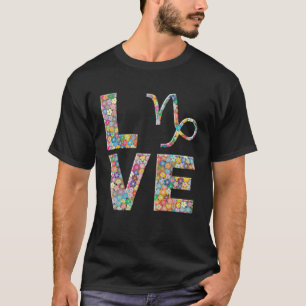 Capricorn Zodiac Astrology Love Flowers T-Shirt