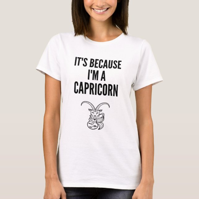 Capricorn Zodiac Sign, Astrology Birthday T-Shirt (Front)