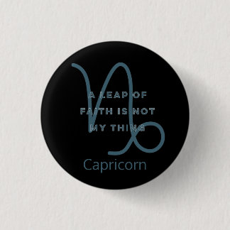 Capricorn Zodiac Sign Fun Quote Blue Birthday Button