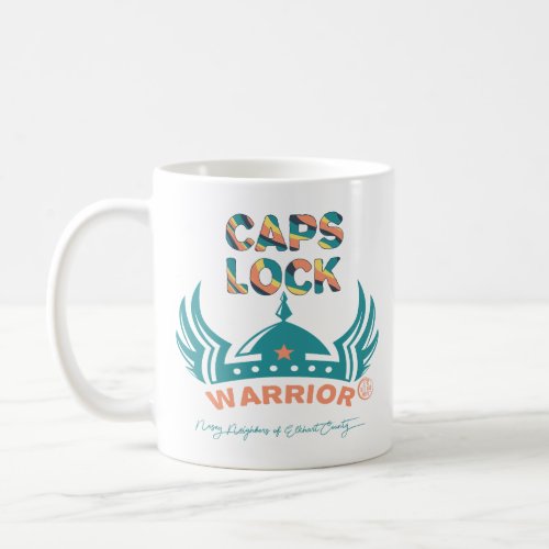 Caps Lock Warrior Coffee Mug