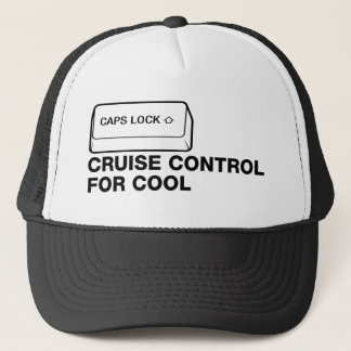 capslock - cruise control for cool trucker hat