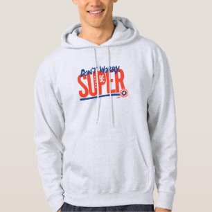 Captain America - Don't Worry, Be Super Hoodie
