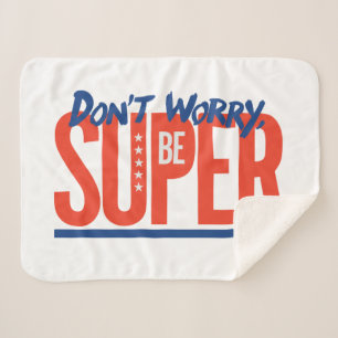 Captain America - Don't Worry, Be Super Sherpa Blanket