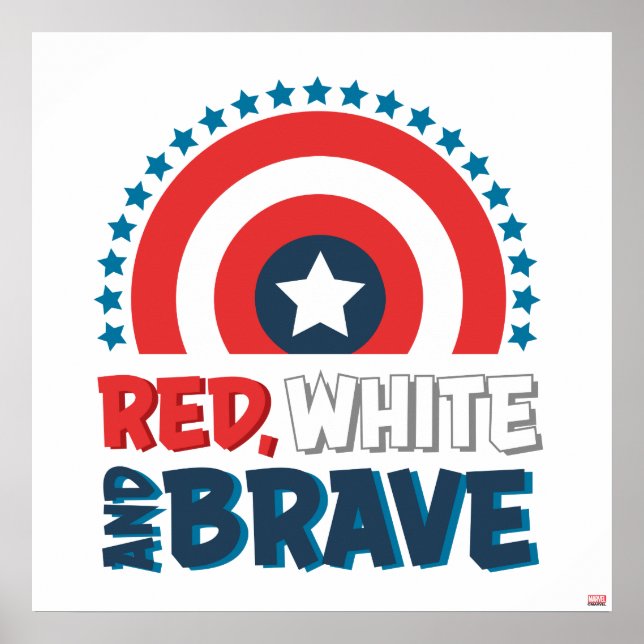 Captain America Shield "Red, White, & Brave" Poster (Front)
