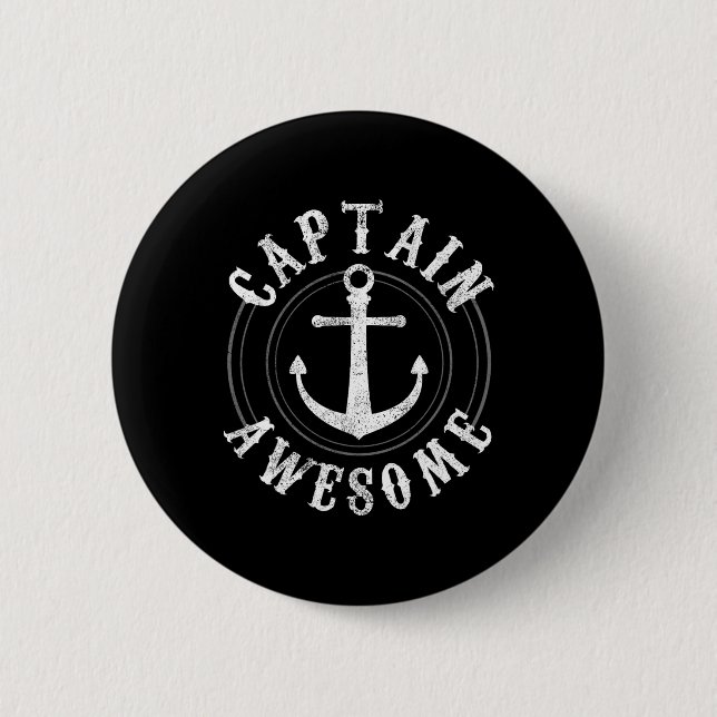 Captain Awesome - Boating Sailing Anchor Nautical  Button (Front)