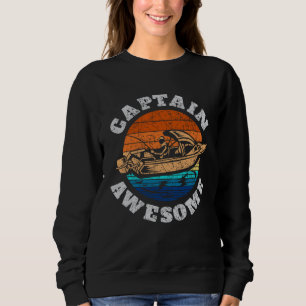 Captain Awesome s Boat Vintage Retro Style Sweatshirt