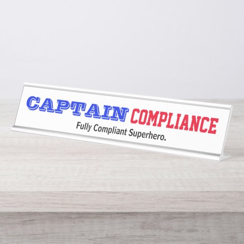 Captain Compliance Funny Male Compliance Officer Desk Name Plate