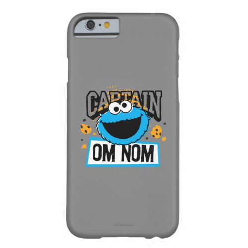 Captain Cookie Monster Barely There iPhone 6 Case