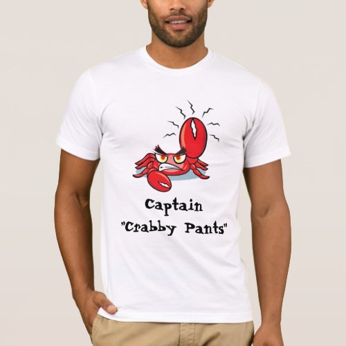 Captain Crabby Pants T_Shirt