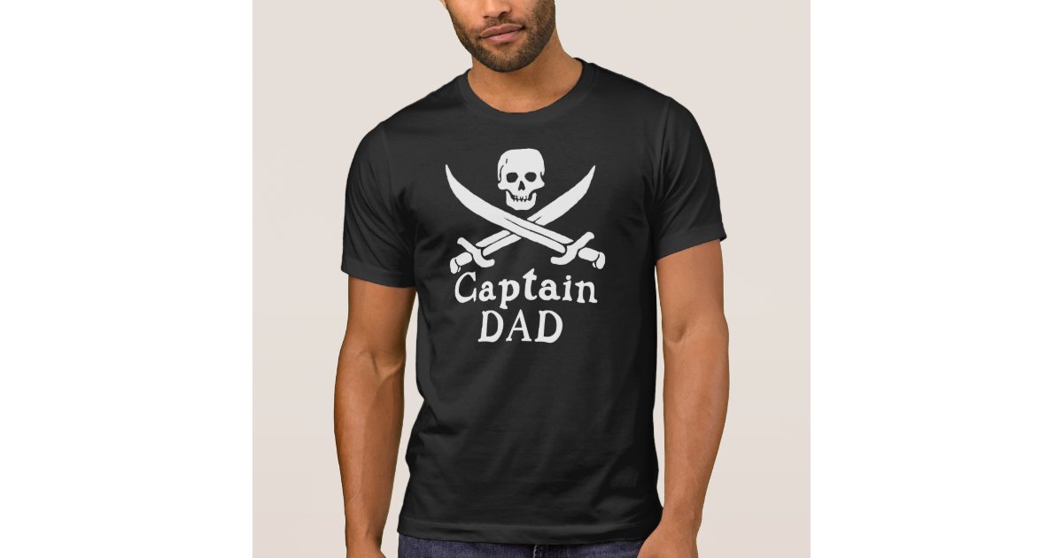 Captain Dad - Classic T-Shirt | Zazzle