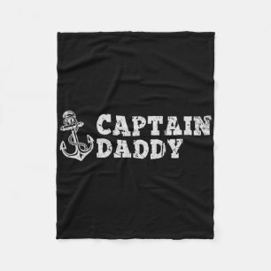 Captain Daddy Sailing Boating Vintage Boat Anchor Fleece Blanket