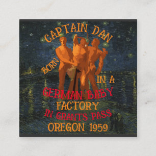 Captain Dan born German Baby Factory Grants Pass Enclosure Card