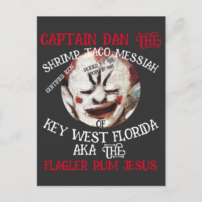 CAPTAIN DAN SHRIMP TACO MESSIAH KEY WEST FL 2051 INVITATION POSTCARD (Front)