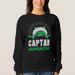 Captain Grandmother Ship Skipper Boat Yacht Grandm Sweatshirt