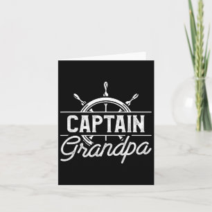 Captain Grandpa Funny Boating Sailing Quote For Gr Card