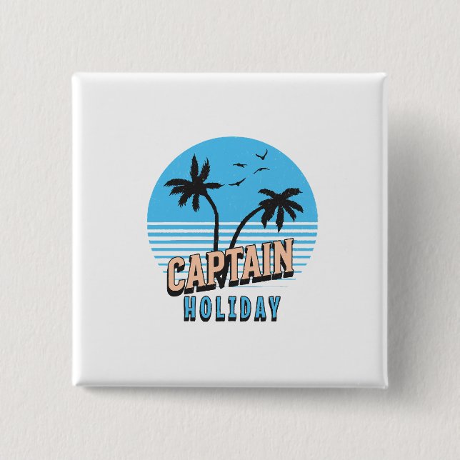 Captain Holiday Button (Front)