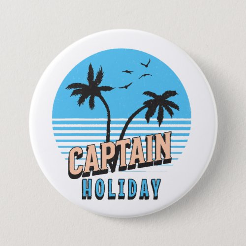 Captain Holiday Button