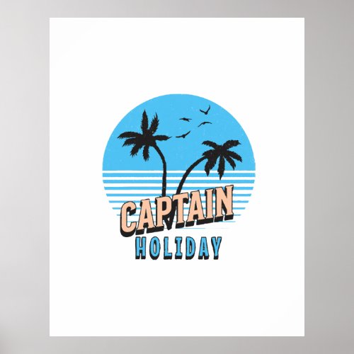 Captain Holiday Poster