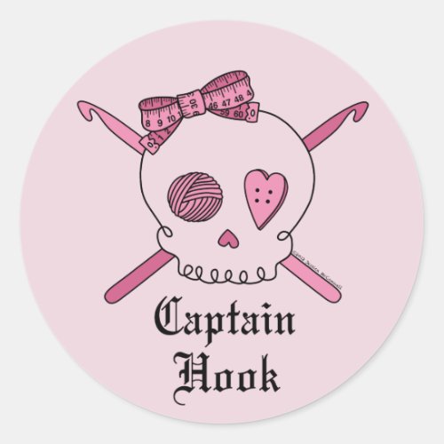Captain Hook Skull  Crochet Hooks Pink Back Classic Round Sticker