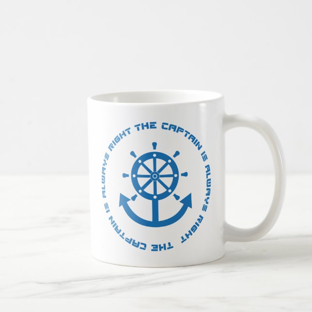 Captain is always right coffee mug (Right)