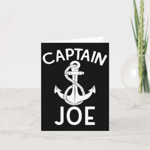 Captain Joe Ship Yacht Boating Anchor Boat Card