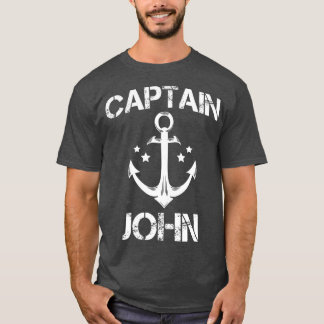 CAPTAIN JOHN Funny Birthday Personalized Name T-Shirt