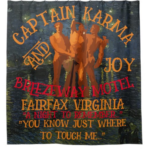 Captain Karma  Joy Breezeway Motel Fairfax VA Shower Curtain