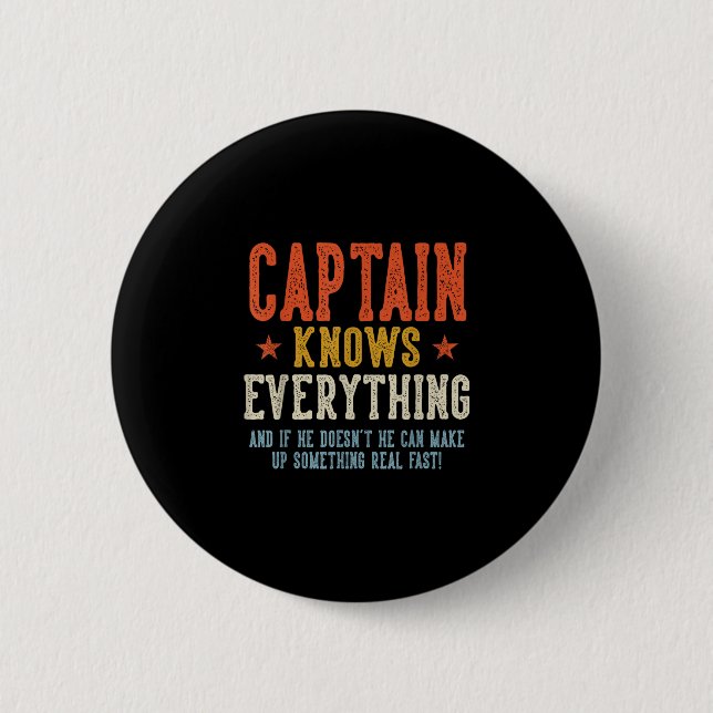 Captain knows everything father's day retro button (Front)