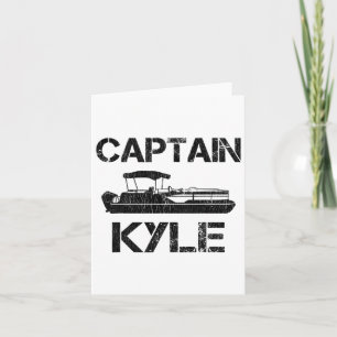 Captain Kyle Pontoon Personalized Boat Name Fishin Card