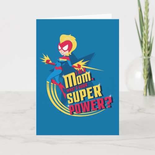 Captain Marvel  Im A Mom Card