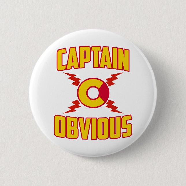 Captain Obvious Button (Front)