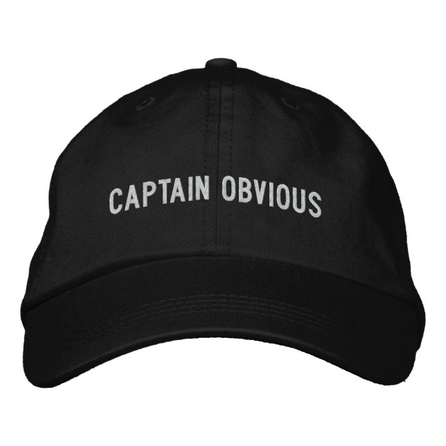 captain obvious embroidered baseball hat (Front)