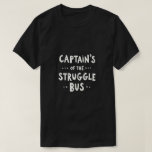 Captain of the Struggle Bus Retro Graphic T-Shirt