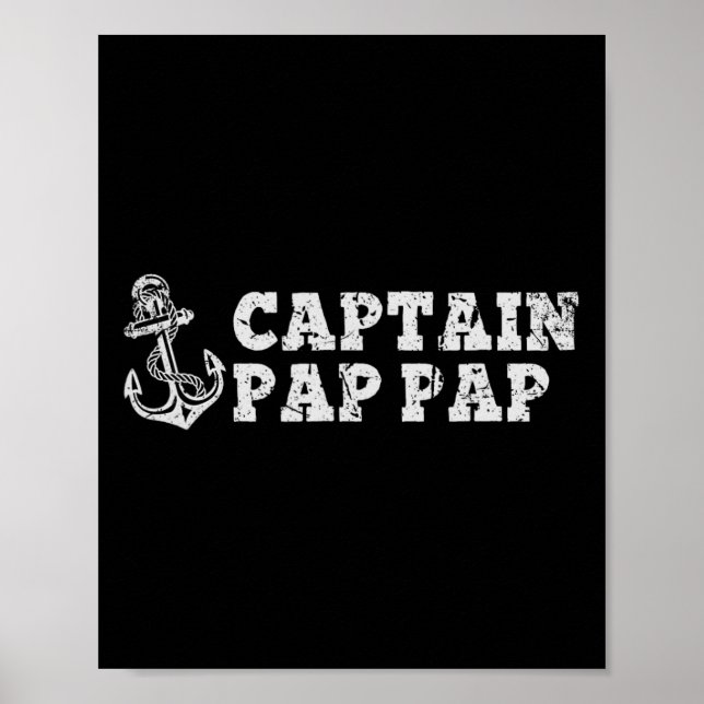 Captain Pap-pap Sailing Boating Pappap Boat Anchor Poster (Front)