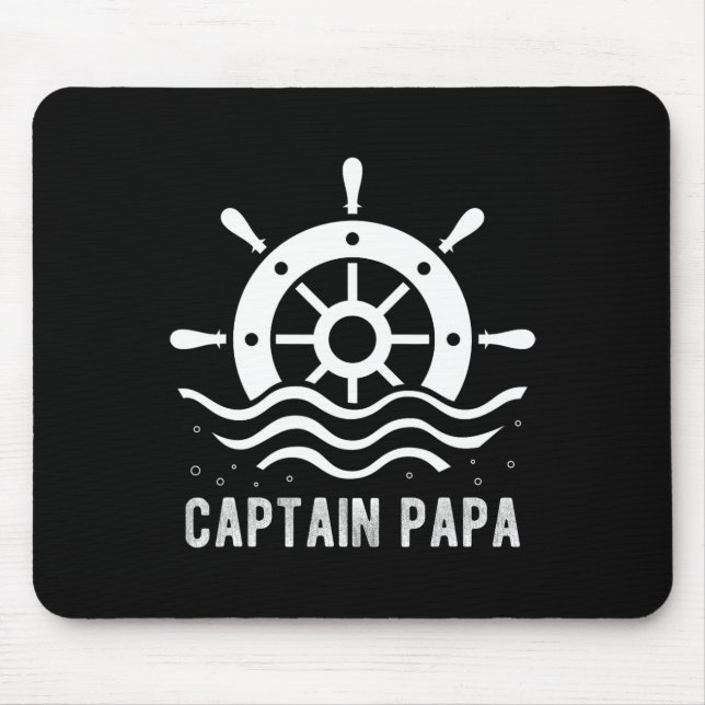 Captain Papa Boating Father's Day Pontoon Captain  Mouse Pad (Front)