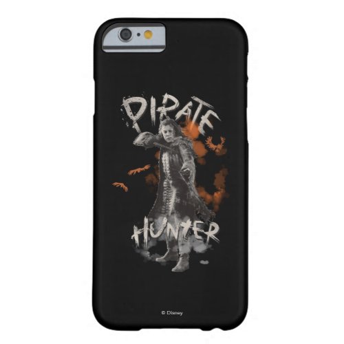 Captain Salazar _ Pirate Hunter Barely There iPhone 6 Case