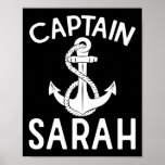 Captain Sarah Anchor Boat Yacht Boating Ship  Poster