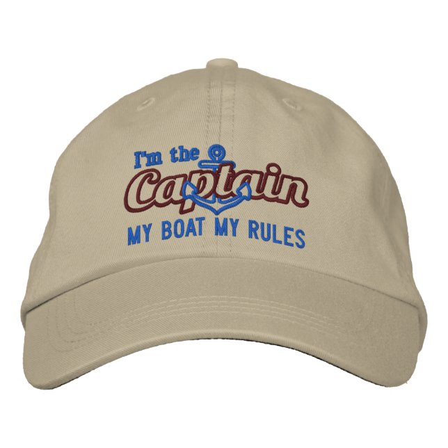 Captain says My Boat My Rules Embroidered Baseball Hat (Front)