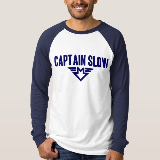 Captain Slow T-Shirt