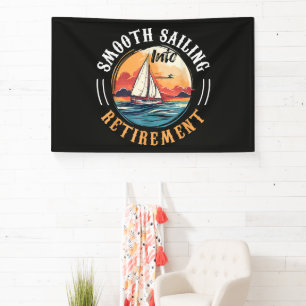Captain Smooth Sailing into Retirement Banner