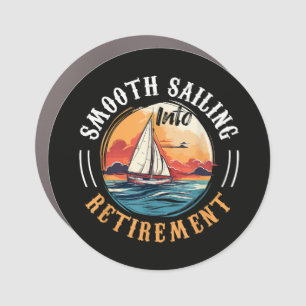 Captain Smooth Sailing into Retirement Car Magnet