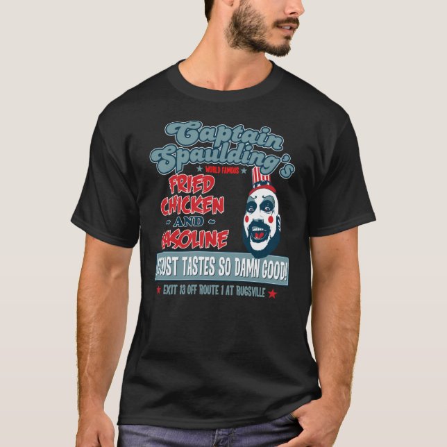 Captain Spaulding Devils Rejects  Friend Chicken & T-Shirt (Front)