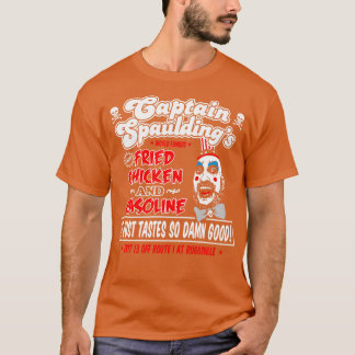 Captain Spaulding Fried Chicken and Gasoline Hoodi T-Shirt