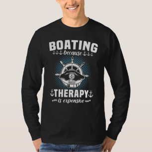 Captain Sports Boat Sailing Sailing Boat Motor Boa T-Shirt