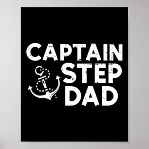 Captain Step Dad Boat Owner Family Stepdad Stepfat Poster
