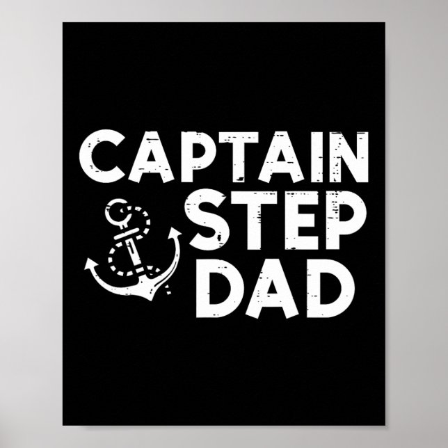 Captain Step Dad Boat Owner Family Stepdad Stepfat Poster (Front)