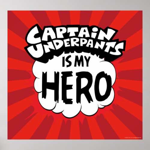 Captain Underpants  My Hero Poster